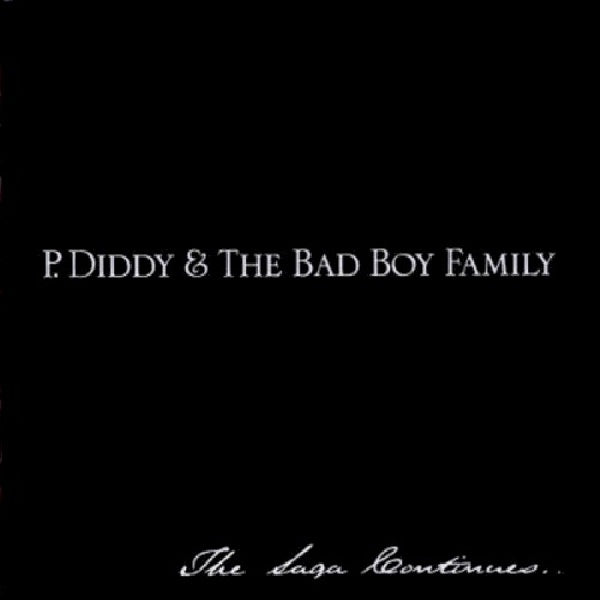 P. Diddy - P diddy & the bad boy family: the saga continues (CD)