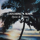 Steve & Teresa - Catching a wave (CD)