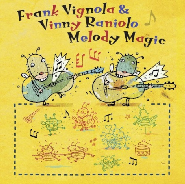 Vignola & Raniolo - Melody magic (CD)