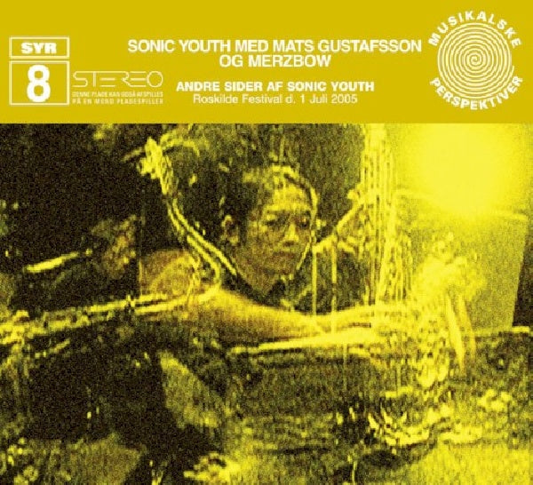 Sonic Youth/mats Gustafsson - Andre sider af sonic youth (CD) - Discords.nl
