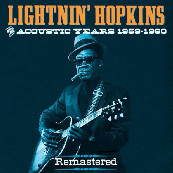 Lightnin' Hopkins - Acoustic years 1959-60 (CD) - Discords.nl