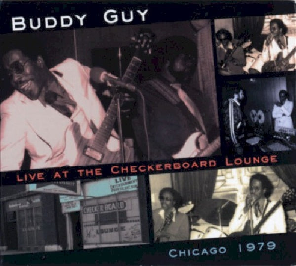 Buddy Guy - Live at the checkerboard (CD)