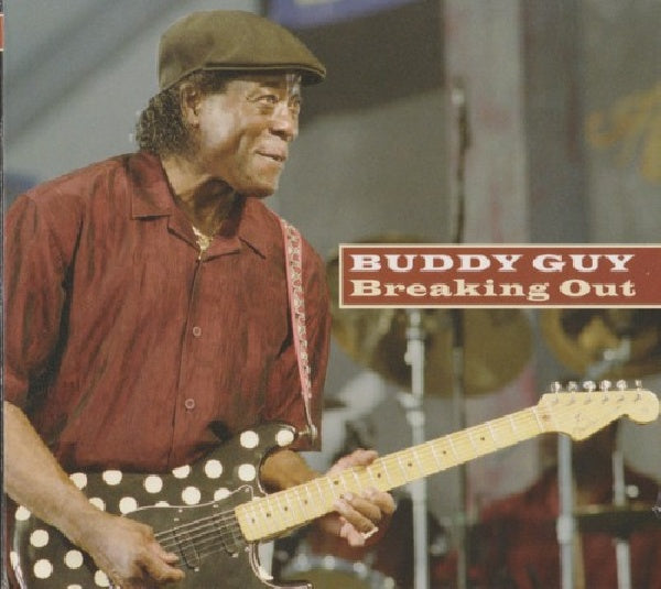 Buddy Guy - Breaking out (CD)