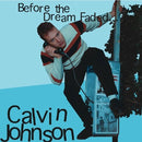 Calvin Johnson - Before the dream (CD) - Discords.nl