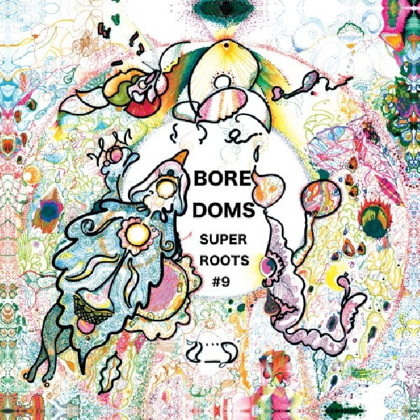 Boredoms - Super roots 9 (CD) - Discords.nl