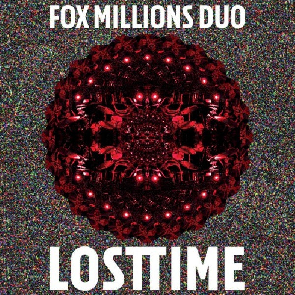 Fox Millions Duo - Lost time (LP) - Discords.nl