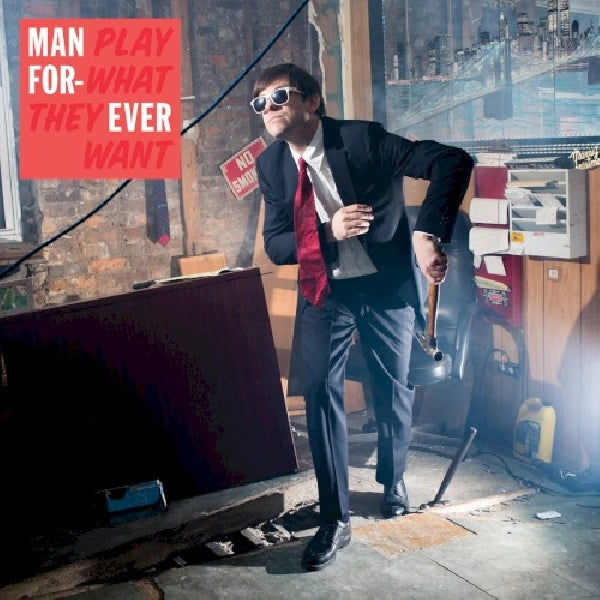 Man Forever - Play what they want (CD)