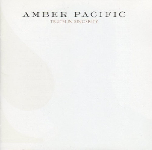 Amber Pacific - Truth in sincerity (CD) - Discords.nl