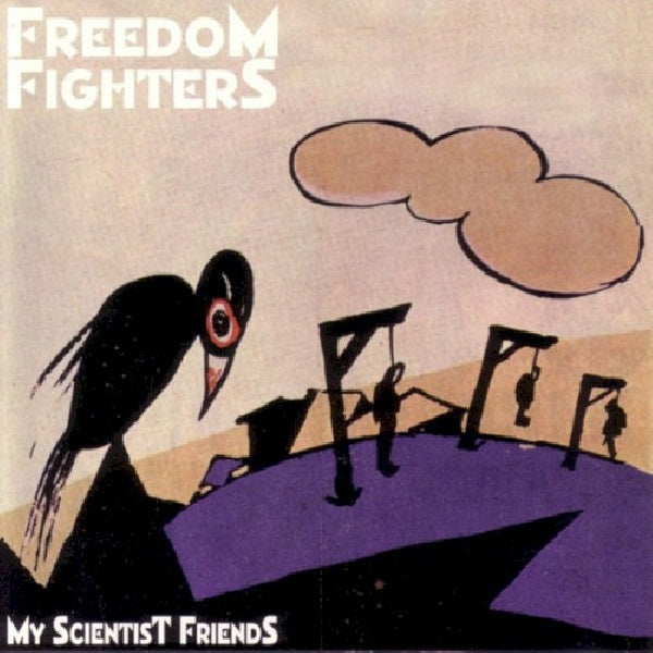 Freedom Fighters - My scientist friends (CD) - Discords.nl
