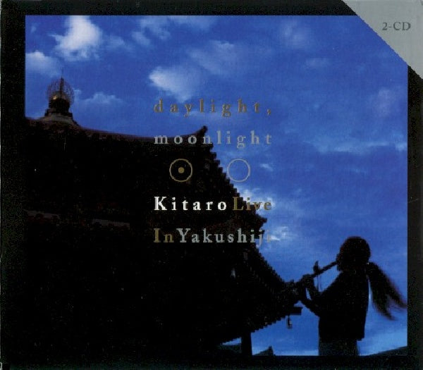 Kitaro - Daylight, moonlight: live in yakushiji (CD) - Discords.nl