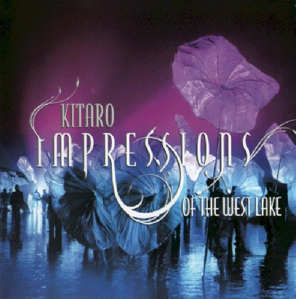 Kitaro - Impressions of the west lake (CD) - Discords.nl