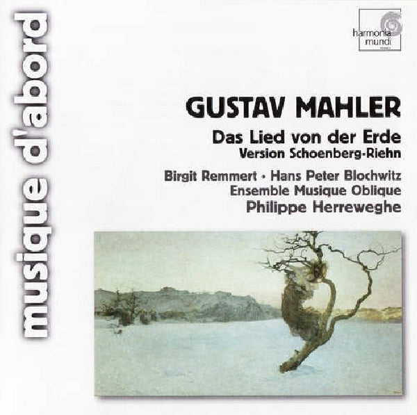Gustav Mahler & Ensemble Musique Oblique - Das lied von der erde (CD) - Discords.nl