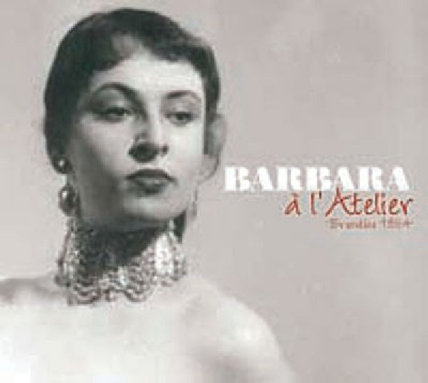 Barbara - A l'atelier-bruxelles 195 (CD)