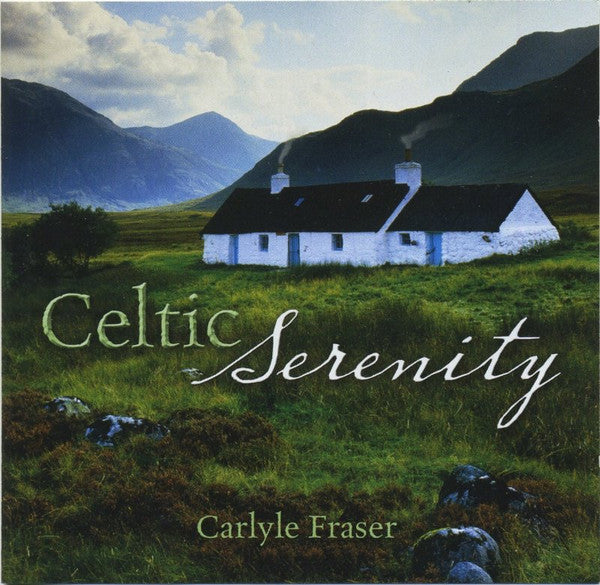 Carlyle Fraser - Celtic Serenity (CD)