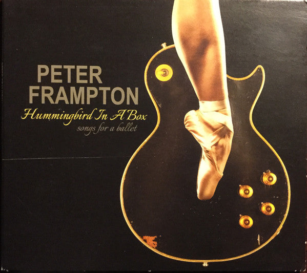 Peter Frampton - Hummingbird In A Box: Songs For A Ballet (CD)