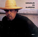 Charles Mingus Quintet, The - Mingus In Europe Volume I (LP Tweedehands)