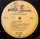 Ry Cooder - Chicken Skin Music (LP Tweedehands)