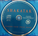 Shakatak - Easier Said Than Done (CD Tweedehands) - Discords.nl
