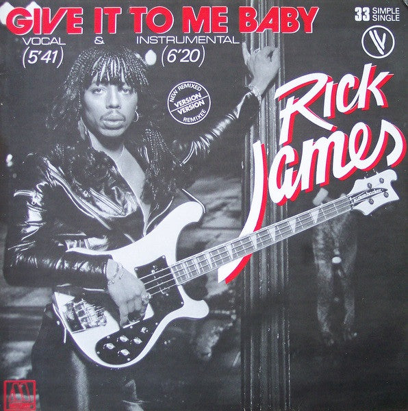 Rick James - Give It To Me Baby (New Remixed Version) (12" Tweedehands)