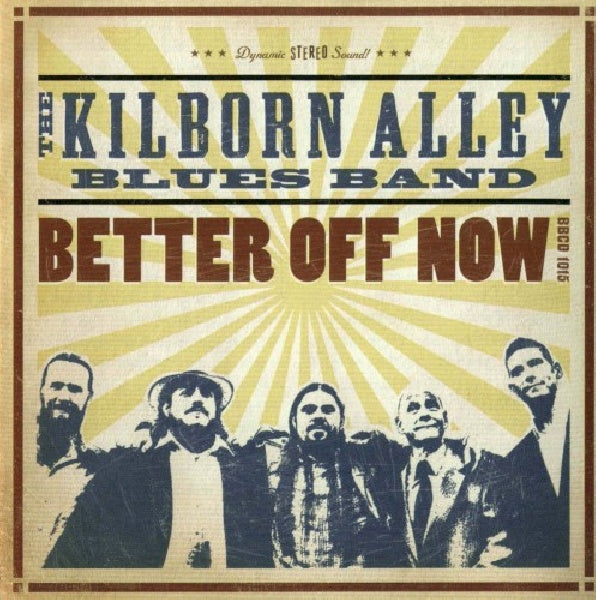 Kilborn Alley Blues Band - Better off now (CD) - Discords.nl