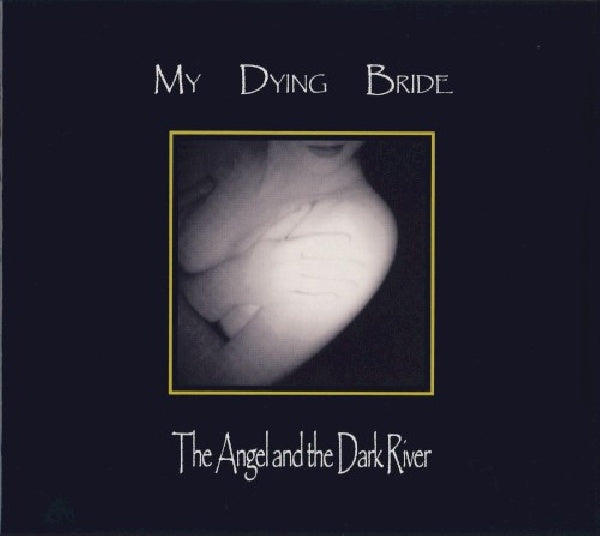 My Dying Bride - Angel & the dark river (CD) - Discords.nl