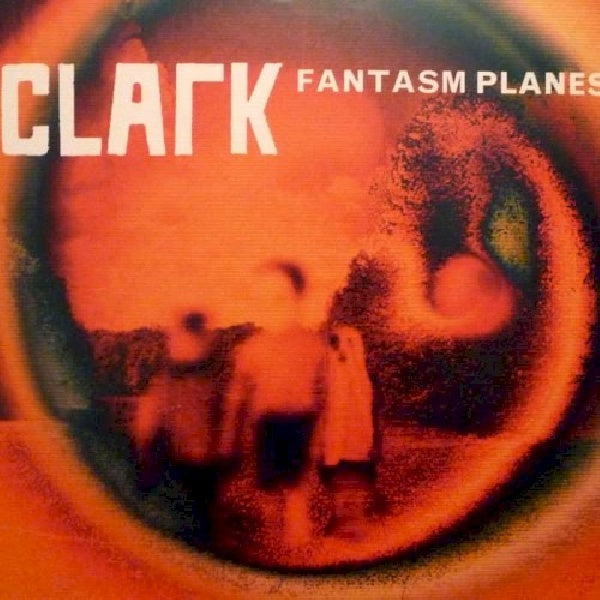 Clark - Fantasm planes (12-inch)