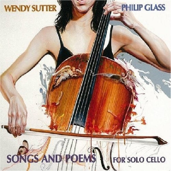 Philip Glass - Songs and poems for solo cello (CD) - Discords.nl