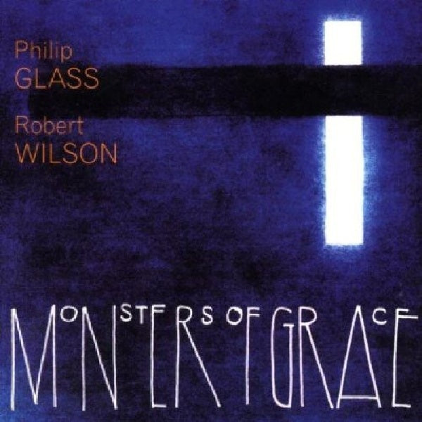 Glass/wilson - Monsters of grace (CD) - Discords.nl