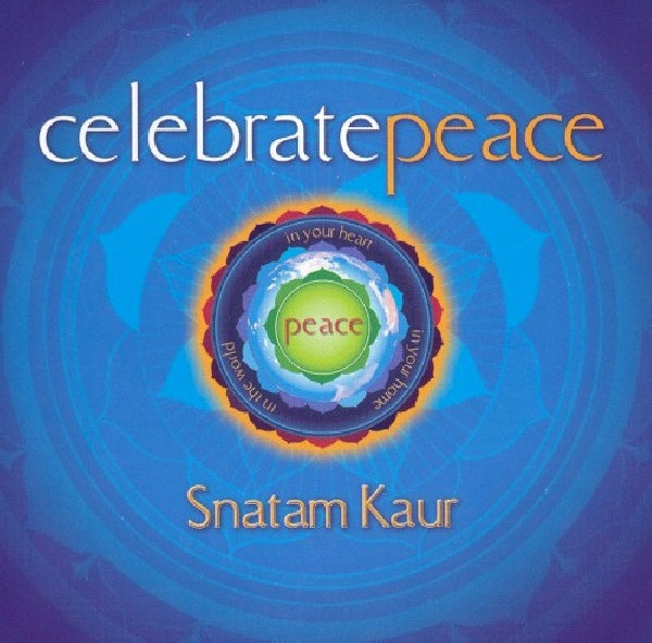 Snatam Kaur - Celebrate peace (CD) - Discords.nl