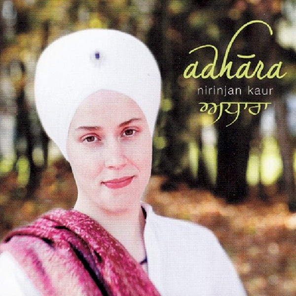 Nirinjan Kaur - Adhara (CD)