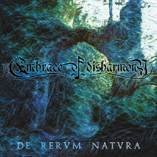 Embrace Of Disharmony - De rervm natvra (CD) - Discords.nl