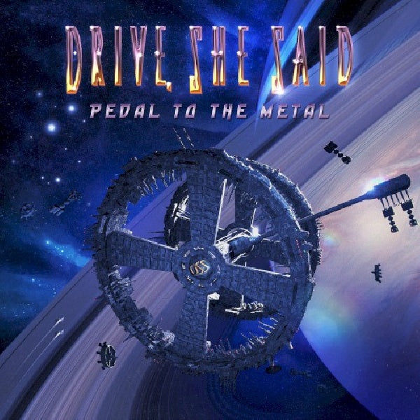 Drive She Said - Pedal to the metal (CD) - Discords.nl