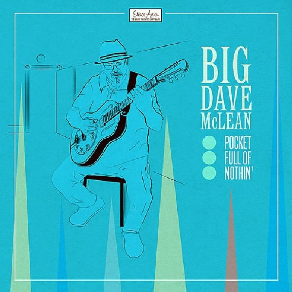 Big Dave Mclean - Pocket full of nothin' (CD)