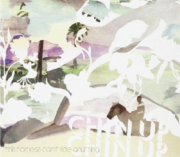 Chin Up Chin Up - This harness can't ride.. (CD) - Discords.nl