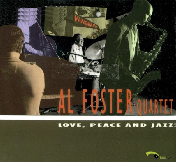 Al Foster - Love peace & jazz (CD)