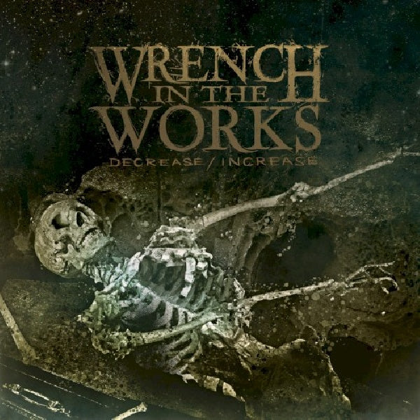 Wrench In The Works - Decrease/increase (CD)