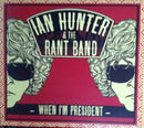 Ian Hunter & Rant Band - When i'm president (CD) - Discords.nl