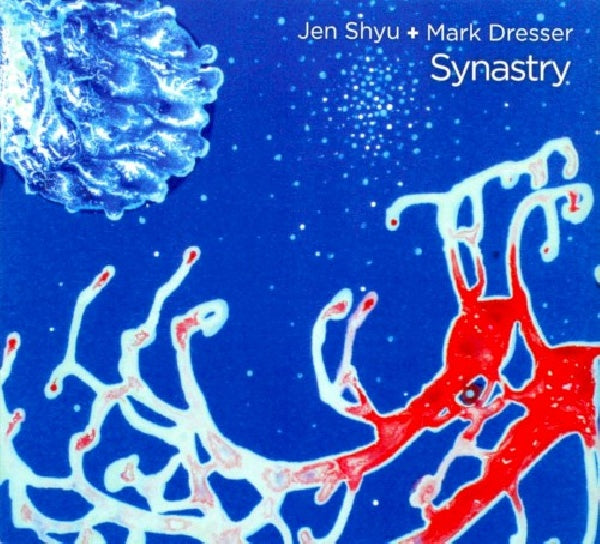 Jen Shyu & Mark Dresser - Synastry (CD) - Discords.nl