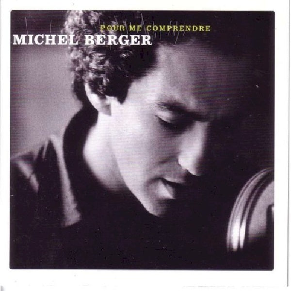 Michel Berger - Pour me comprendre - best of (CD)