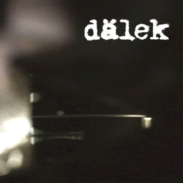 Dalek - Respect to the authors (LP)