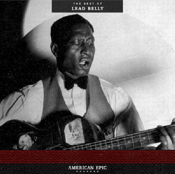 Leadbelly - Best of lead belly (LP) - Discords.nl