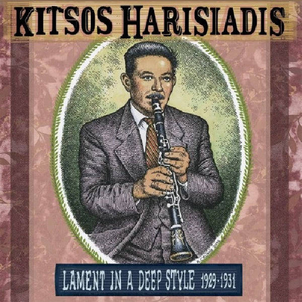 Kitsos Harisiadis - Lament in a deep style 1929-1931 (CD) - Discords.nl