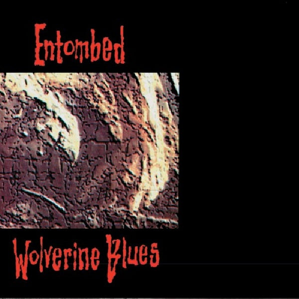 Entombed - Wolverine blues (CD) - Discords.nl