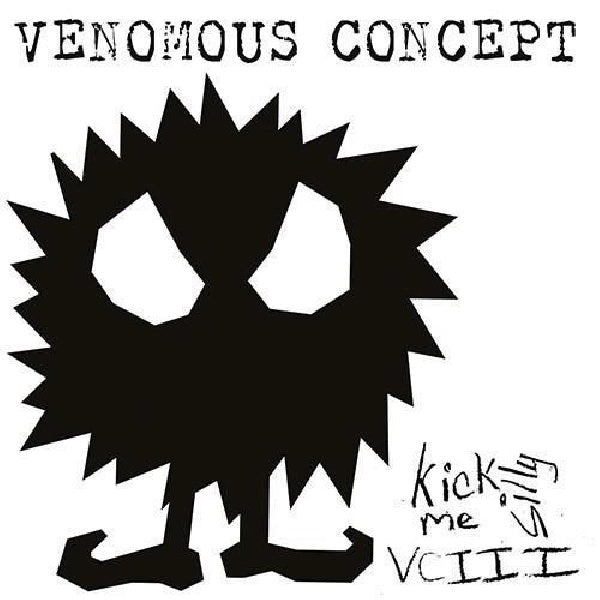 Venomous Concept - Kick me silly - vc iii (CD) - Discords.nl