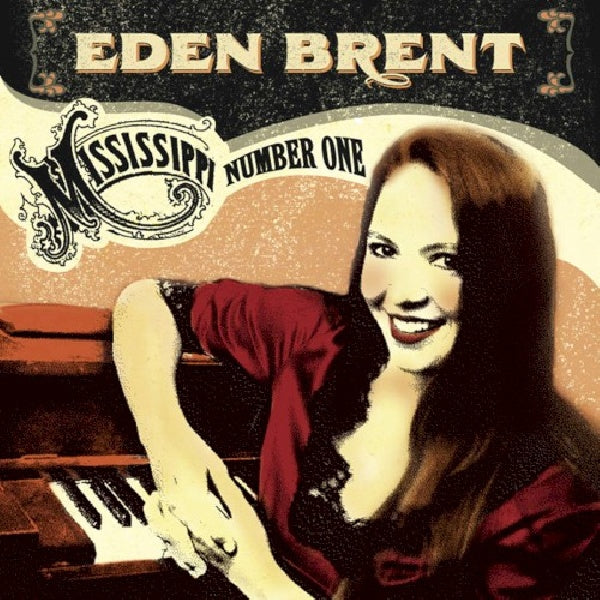 Eden Brent - Mississippi number one (CD) - Discords.nl