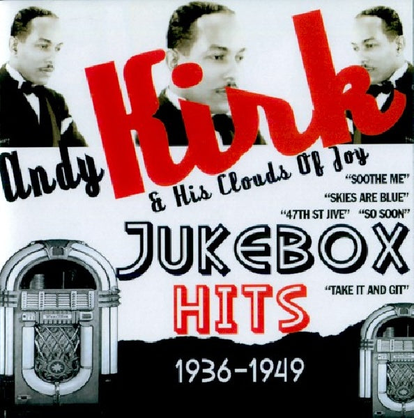 Andy Kirk - Jukebox hits 1936-1949 (CD)