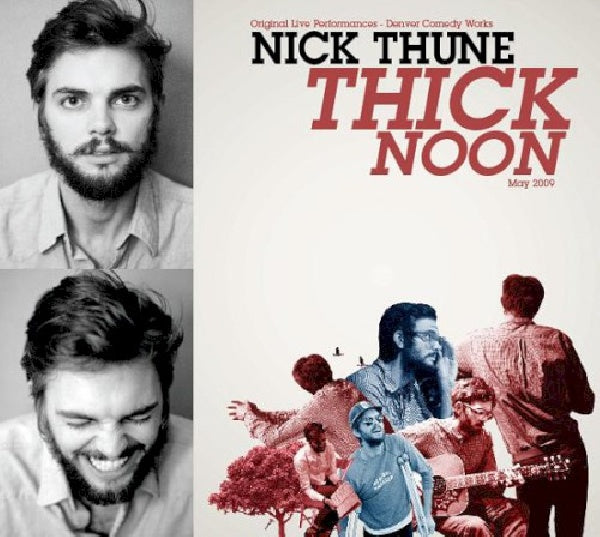 Nick Thune - Thick noon (CD)