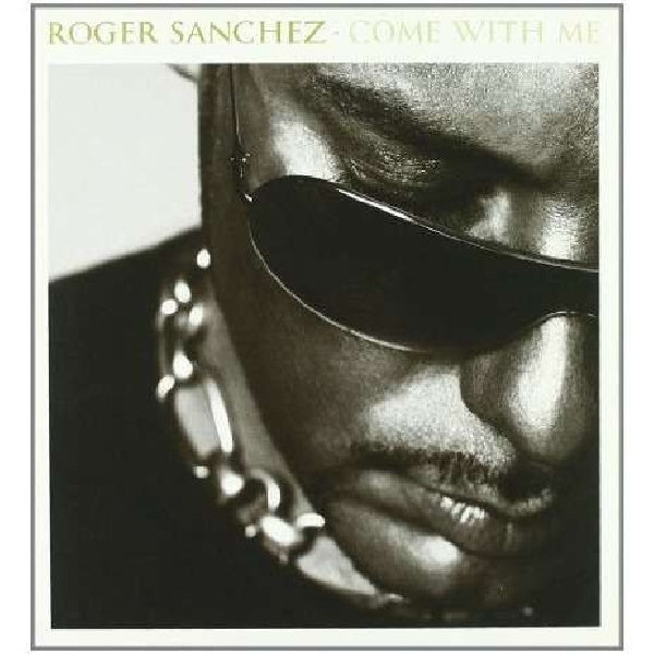 Roger Sanchez - Come with me (CD) - Discords.nl