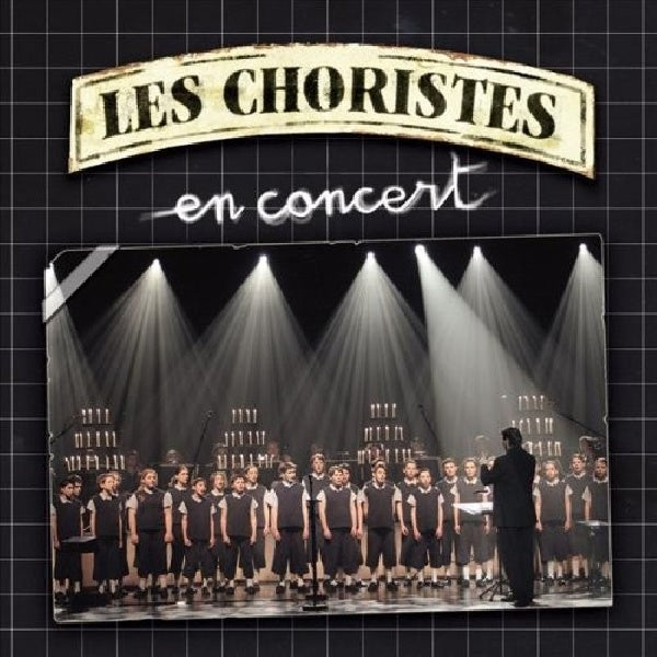 Les Choristes - En concert (CD)