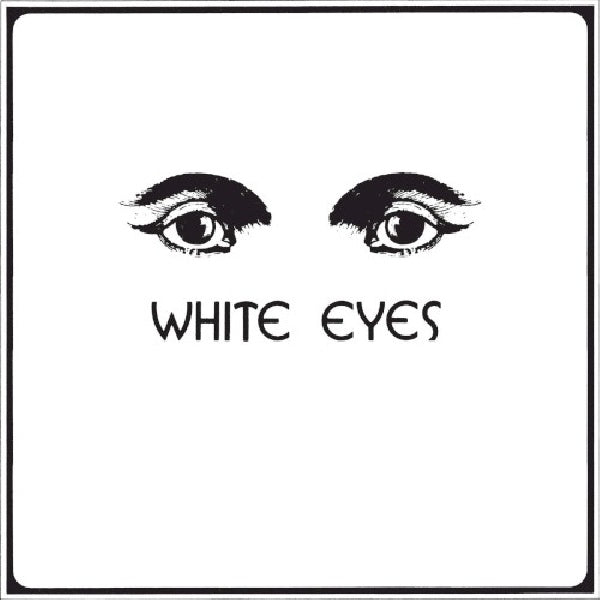 White Eyes - White eyes (CD) - Discords.nl